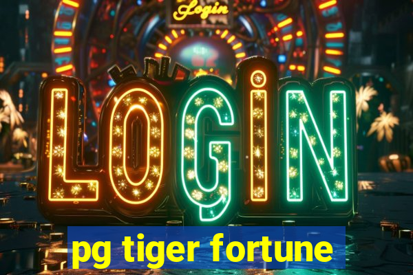 pg tiger fortune